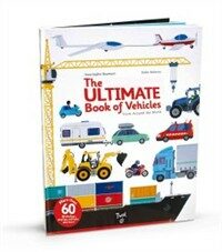 The Ultimate Book of Vehicles: From Around the World (Hardcover) - From Around the World