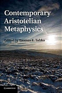 Contemporary Aristotelian Metaphysics (Paperback)