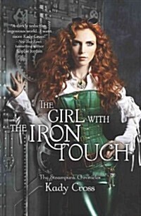 The Girl with the Iron Touch (Paperback)