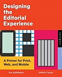 Designing the Editorial Experience (Paperback)