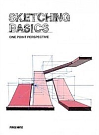 Sketching Basics: One Point Perspective (Paperback)