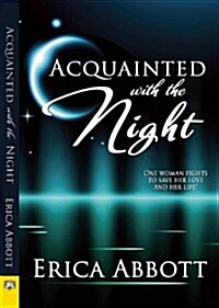 Acquainted With the Night (Paperback)