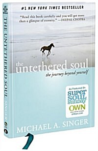 The Untethered Soul: The Journey Beyond Yourself (Hardcover)