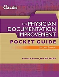 The Physician Documentation Improvement Pocket Guide (Chart, 2nd, LAM)