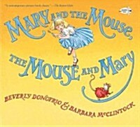 [중고] Mary and the Mouse, the Mouse and Mary (Paperback)