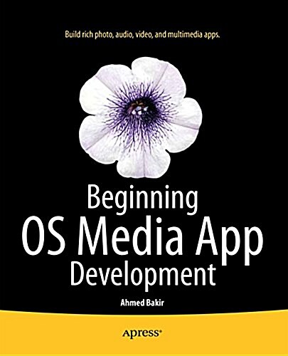 Beginning iOS Media App Development (Paperback)