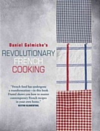 Revolutionary French Cooking (Hardcover)