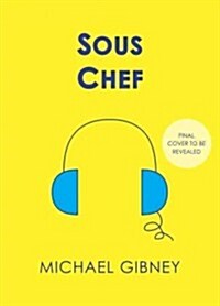 Sous Chef (Audio CD, Unabridged)