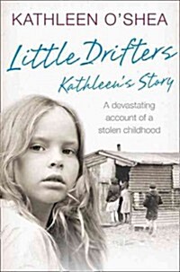 Little Drifters: Kathleens Story (Paperback)