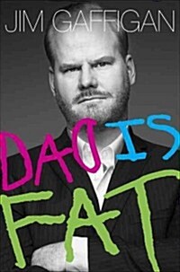 Dad Is Fat (Paperback)