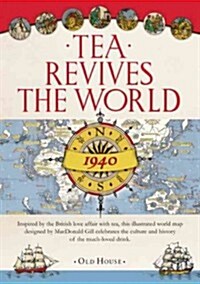 Gills Tea Revives the World Map, 1940 (Sheet Map)