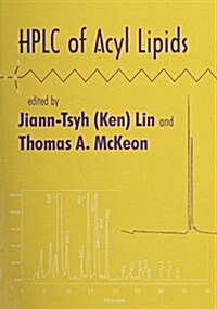 HPLC of Acyl Lipids (Paperback)