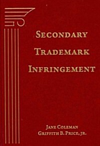 Secondary Trademark Infringement (Hardcover)