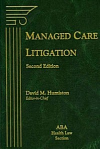 Managed Care Litigation (Hardcover, 2nd)