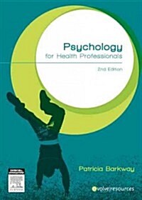 Psychology for Health Professionals (Paperback, 2, Revised)