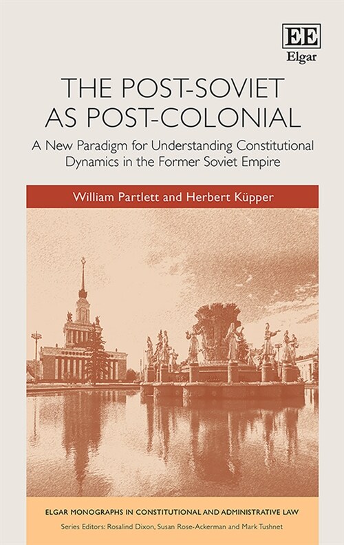 The Post-Soviet as Post-Colonial (Hardcover )