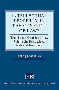 Intellectual property in the conflict of laws : the hidden conflict-of-law rule in the principle of national treatment
