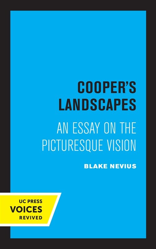 Coopers Landscapes: An Essay on the Picturesque Vision (Paperback)