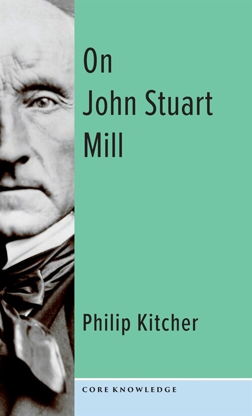 On John Stuart Mill (Hardcover)
