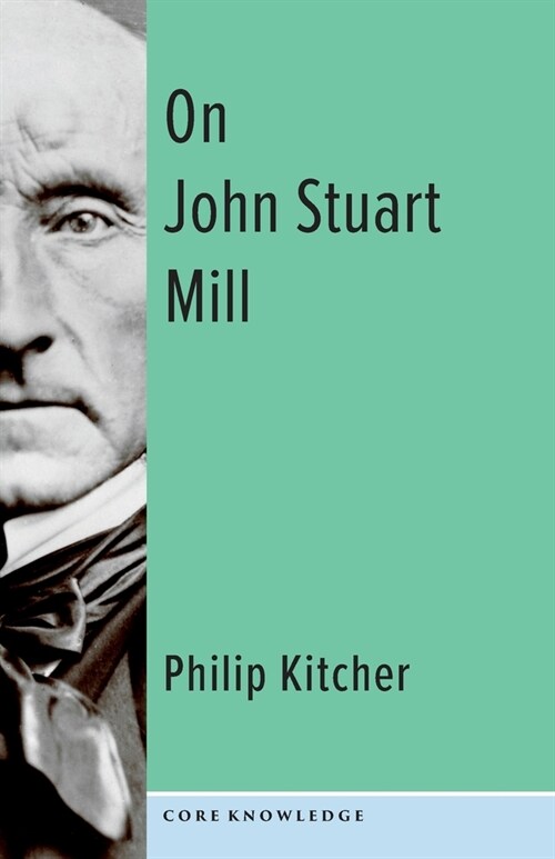 On John Stuart Mill (Paperback)