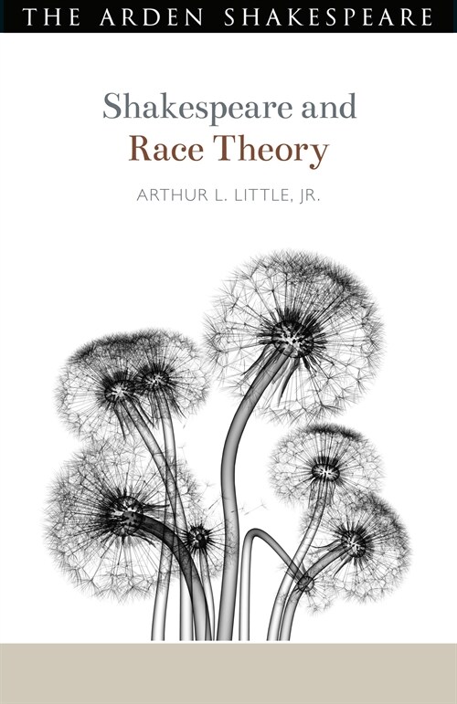 Shakespeare and Race Theory (Hardcover)