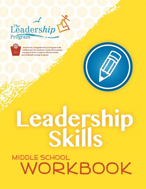 Leadership Skills: Middle School Workbook: Violence Prevention Program (Paperback)