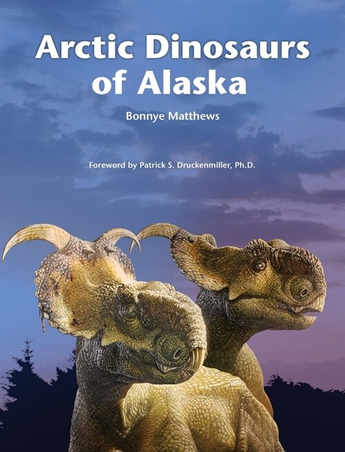 Arctic Dinosaurs of Alaska (Hardcover, Coloring)