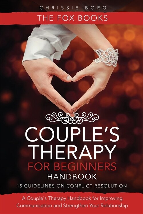 Couples Therapy for Beginners Handbook (Paperback)