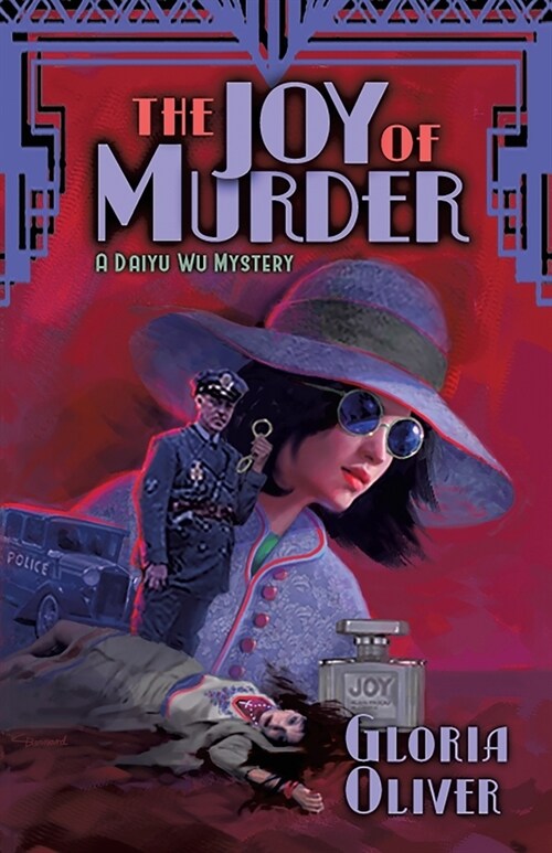 The JOY of Murder: A Daiyu Wu Mystery (Paperback)