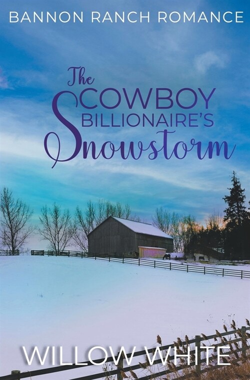 The Cowboy Billionaires Snowstorm (Paperback)