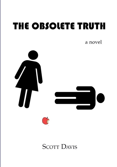 The Obsolete Truth (Paperback)