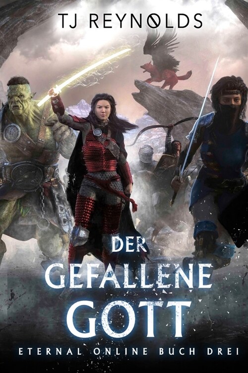 Der gefallene Gott: Eine VR-MMORPG LitRPG-Trilogie (Paperback)