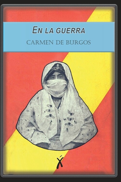 En la guerra: Episodios de Melilla (Paperback)