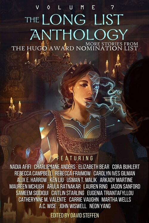The Long List Anthology Volume 7: More Stories From the Hugo Award Nomination List (Paperback)