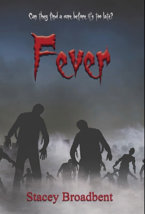 Fever (Hardcover, Hardback)