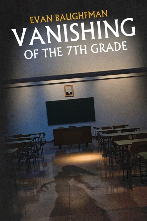 Vanishing of the 7th Grade (Paperback)