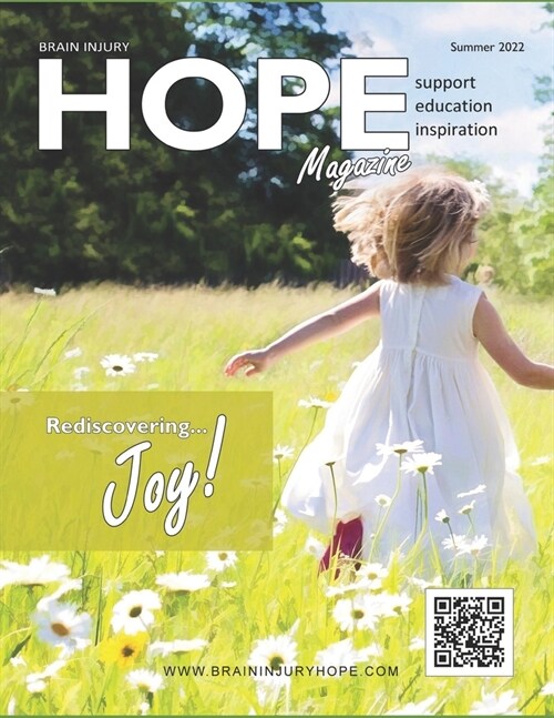 Brain Injury Hope Magazine - Summer 2022 (Paperback)