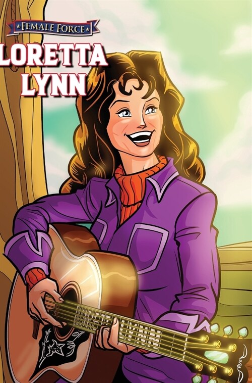 Female Force: Loretta Lynn (Hardcover)