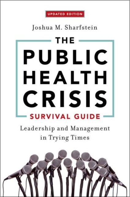 The Public Health Crisis Survival Guide (Paperback)