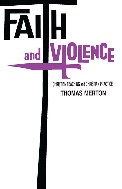 Faith and Violence: Theology (Hardcover)