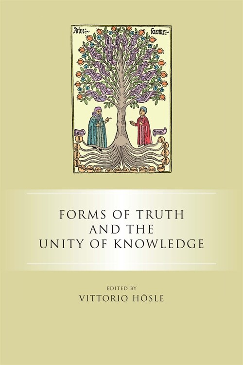 Forms of Truth and the Unity of Knowledge (Hardcover)