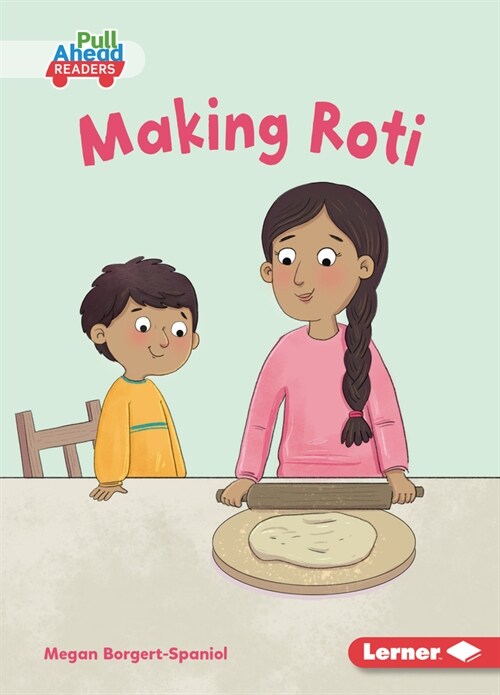Making Roti (Paperback)