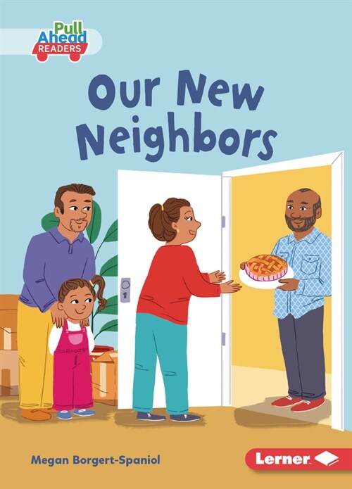 Our New Neighbors (Paperback)