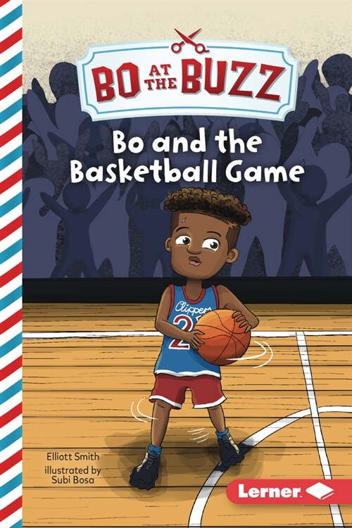 Bo and the Basketball Game (Paperback)