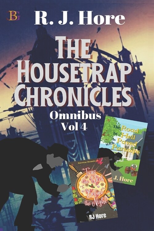 The Housetrap Chronicles Omnibus Vol 4 (Paperback)