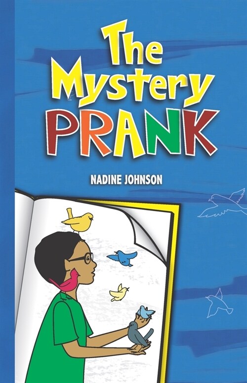 The Mystery Prank (Paperback)