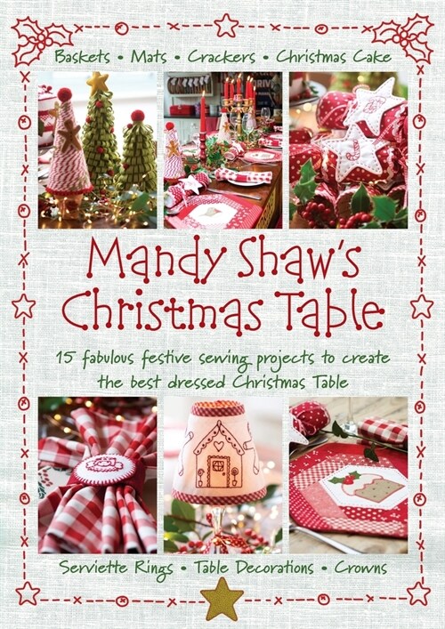 Mandy Shaws Christmas Table (Paperback)