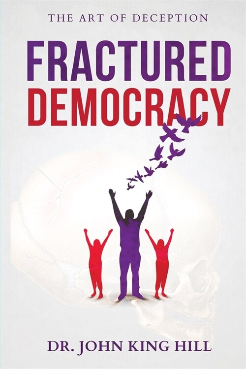 Fractured Democracy (Paperback)