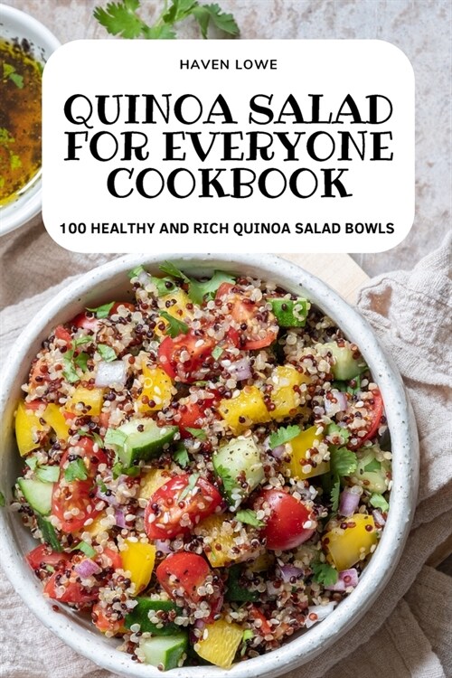 Quinoa Salad for Everyone Cookbook (Paperback)