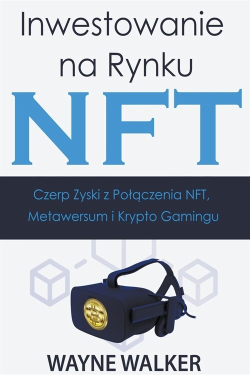Inwestowanie na Rynku NFT (Paperback)